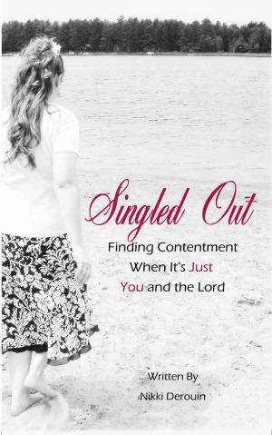 Singled Out by Nikki Derouin