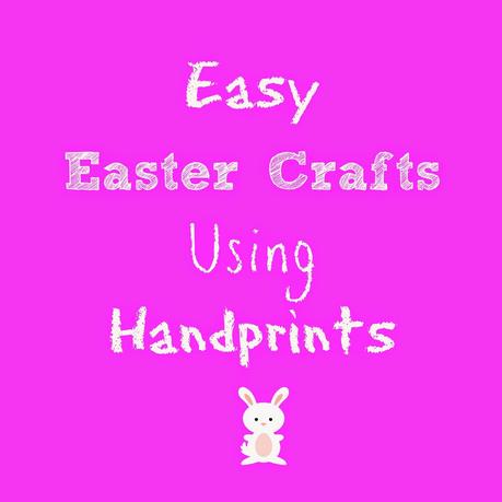 Easy Easter Crafts Using Handprints from a Not-So-Crafty Mama {As Seen on TV}