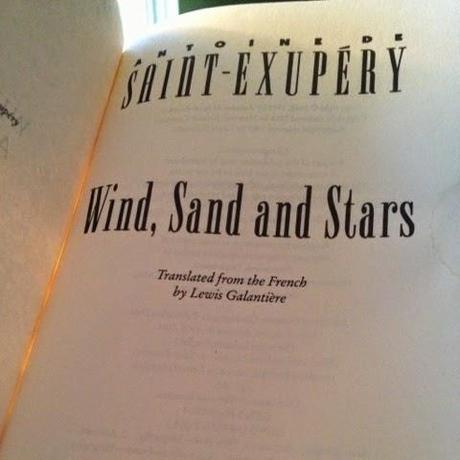 Wind, Sand and Stars by Antoine de St. Exupery