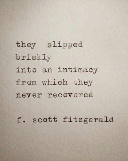 Quote About Intimacy By F. Scott Fitzgerald