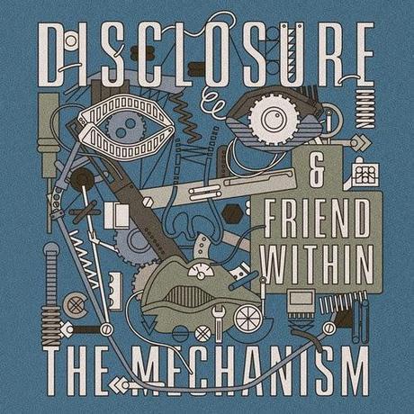 Disclosure x Friend Within - 