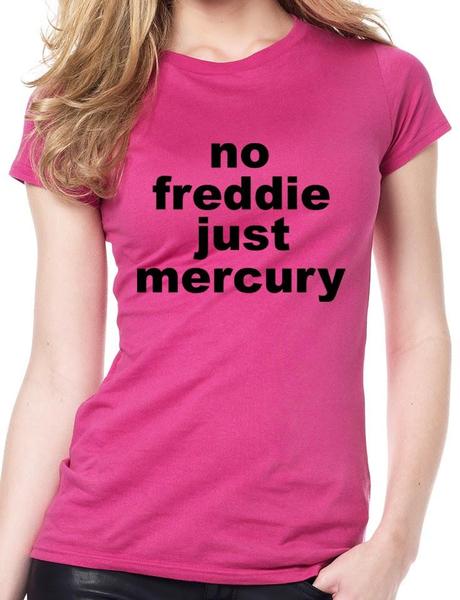 NO FREDDIE JUST MERCURY