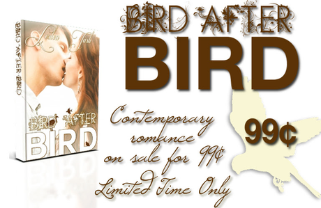 BIRD AFTER BIRD BY LESLEA TASH ON SALE FOR 99 CENTS FOR A LIMITED TIME ONLY!!