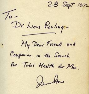 Stone's inscription to Pauling in a first edition of The Healing Factor, 1972.
