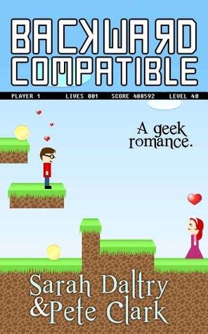 Speed Date: Backward Compatible by Sarah Daltry and Pete Clark