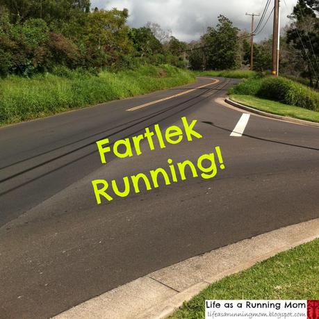 Fartlek Running!