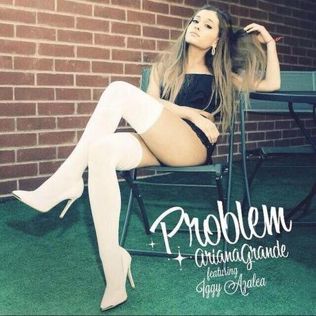 Single Cover: Ariana Grande ft. Iggy Azalea ‘Problem’