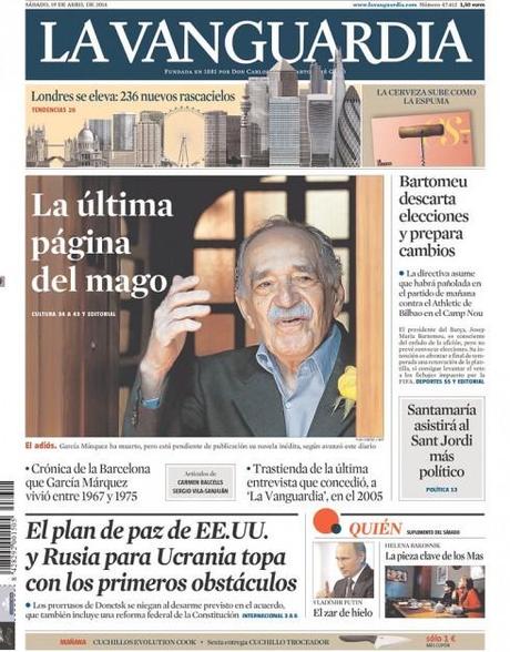 Garcia Marquez: Front pages and the death of the magician of magical realism