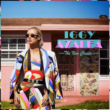 #music Iggy Azalea - The New Classic