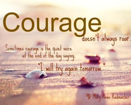 Courage Quotes - Paperblog