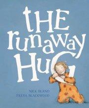 The Runaway Hug