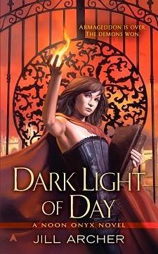 Dark Light of Day and Fiery Edge of Steel by Jill Archer: Book Blitz with Excerpts