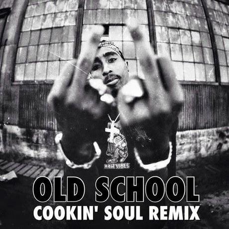 2Pac remix from Cookin' Soul