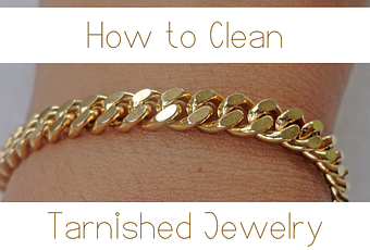 How To Clean Tarnished Jewelry - Paperblog