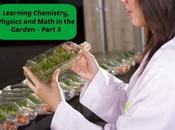 Learning Chemistry, Physics Math Garden Part