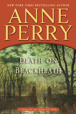 Review:  Death on Blackheath by Anne Perry