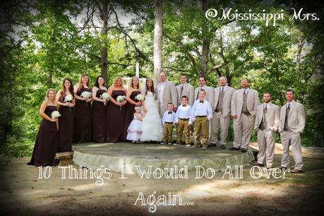 Wedding: 10 Things I Would Do All Over Again