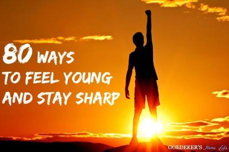 Feel young stay sharp