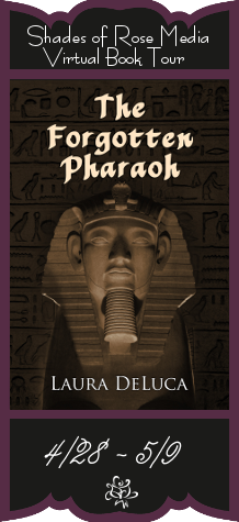 The Forgotten Pharaoh by Laura DeLuca: Spotlight with Excerpt
