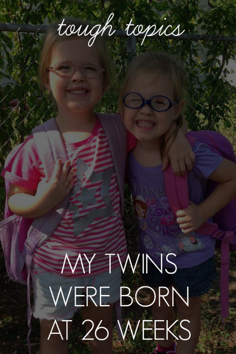 My Twins Were Born At 26 Weeks