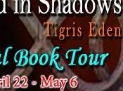 Bonded Shadows Tigris Eden: Spotlight with Excerpt