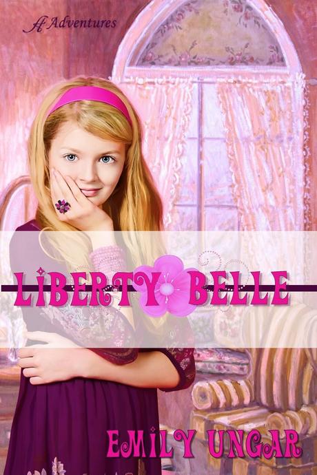 Liberty Belle, a Middle-Grade Novel by Emily Ungar: Trailer Reveal!