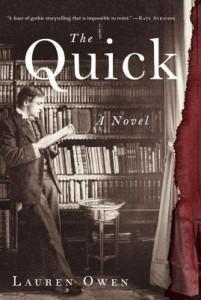 It’s Monday, May 5th! What Are You Reading? The Quick by Lauren Owen