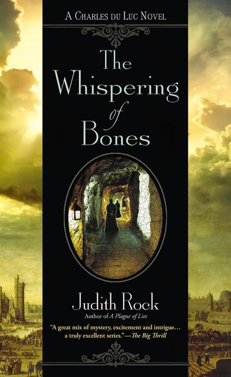 Review:  The Whispering of Bones by Judith Rock