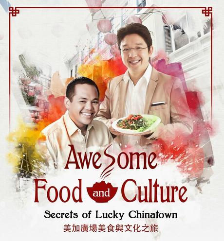 Awesome Food and Culture: Secrets of Lucky Chinatown
