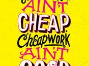 5/7: Cheap Work