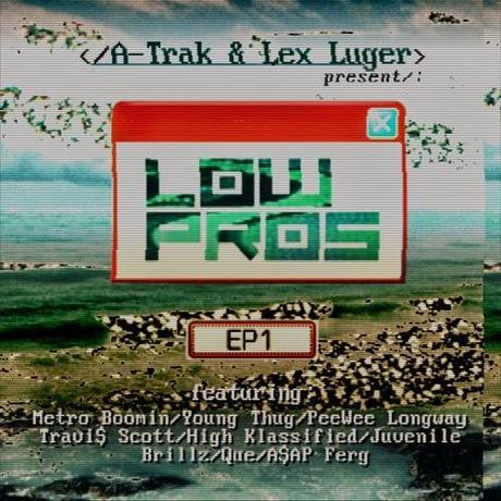 Low Pros EP1 Mixtape