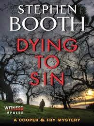 DYING TO SIN BY STEPHEN BOOTH- A BOOK REVIEW