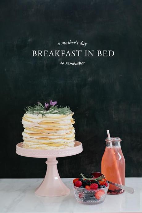 Breakfast in bed idea for Mother's Day with lavender honey crepe cake