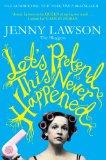 Let’s Pretend This Never Happened- Jenny Lawson