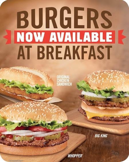 Burger King Burgers For Breakfast ha ha ha ha ha ha