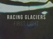 Racing Glaciers First Light