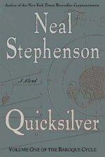 Quicksilver by Neal Stephenson