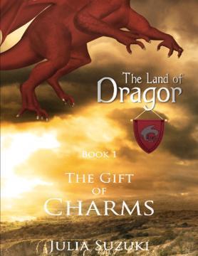 A Very Special Book Review - The Gift of Charms, The Land of Dragor Book 1 / LazyHippieMama.com