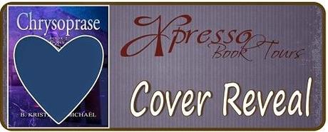 Chrysoprase by B. Kristin McMichael: Cover Reveal
