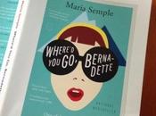 Where Bernadette? Maria Semple