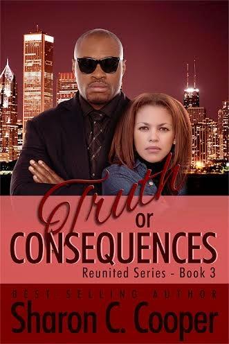 TRUTH OR CONSEQUENCES BY SHARON C. COOPER- FEATURE/ SPOTLIGHT