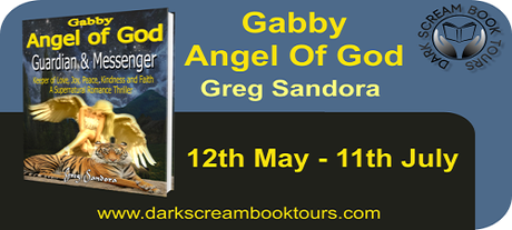 Gabby, Angel of God By Greg Sandora: Spotlight and Excerpt