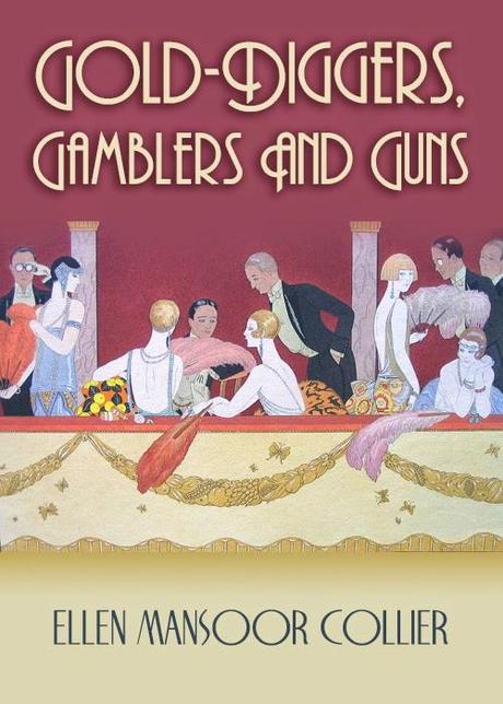 GAMBLERS, GOLD-DIGGERS & GUNS Release Day!!