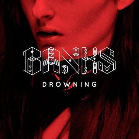 Banks releases a song called Drowning