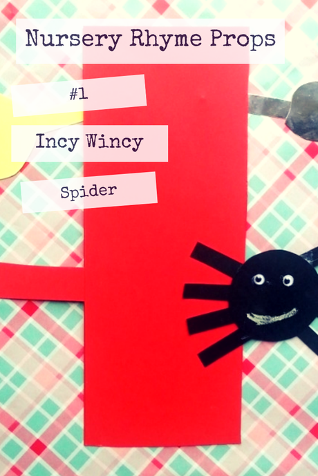 Incy Wincy Spider Nursery Rhyme Craft