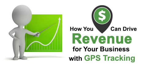 Drive Revenue with GPS Tracking