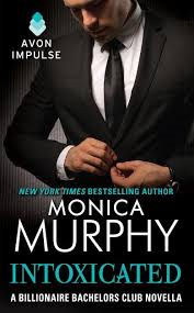 INTOXICATED BY MONICA MURPHY- A BOOK REVIEW