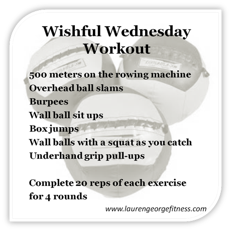 Wishful Wednesday Workout