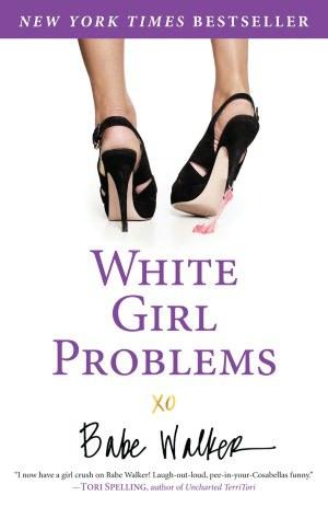 white girl problem book