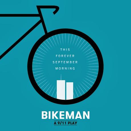 Contest: Win Tickets to Bikeman, A 9/11 Play
